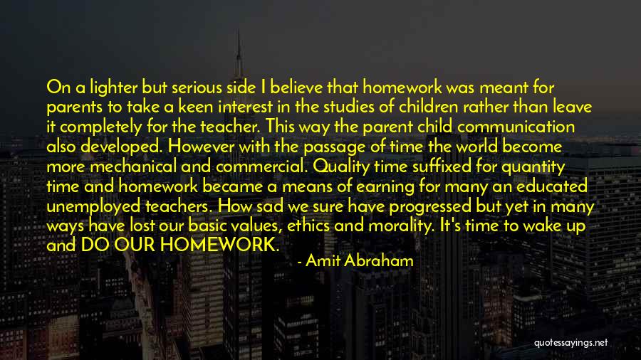 A Lost Parent Quotes By Amit Abraham