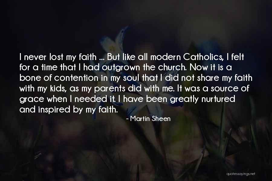 A Lost Parent Quotes By Martin Sheen