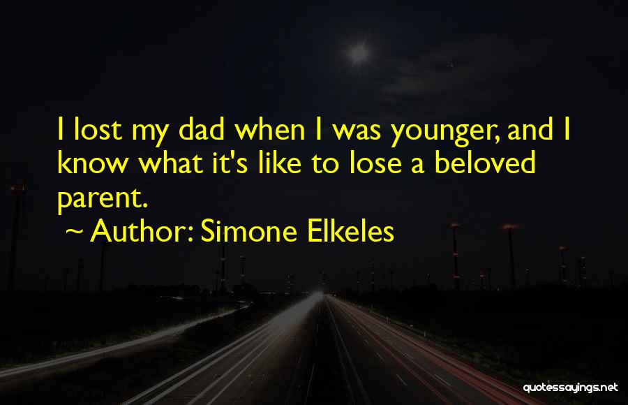 A Lost Parent Quotes By Simone Elkeles