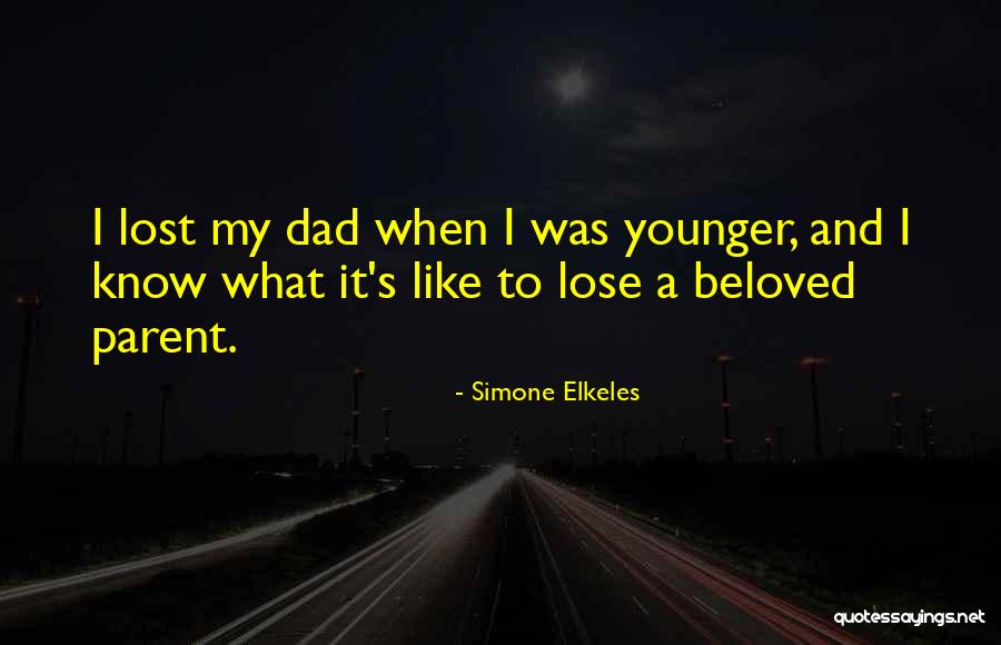 A Lost Parent Quotes By Simone Elkeles