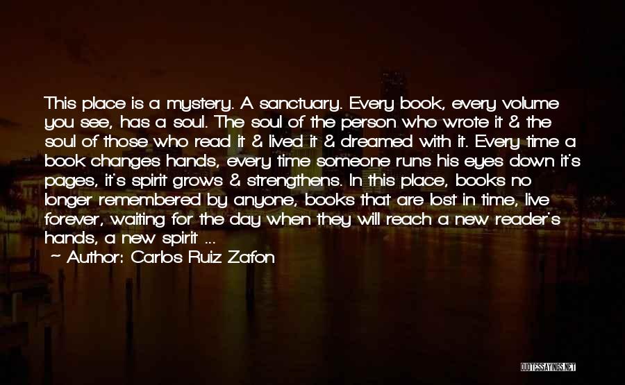 A Lost Soul Quotes By Carlos Ruiz Zafon