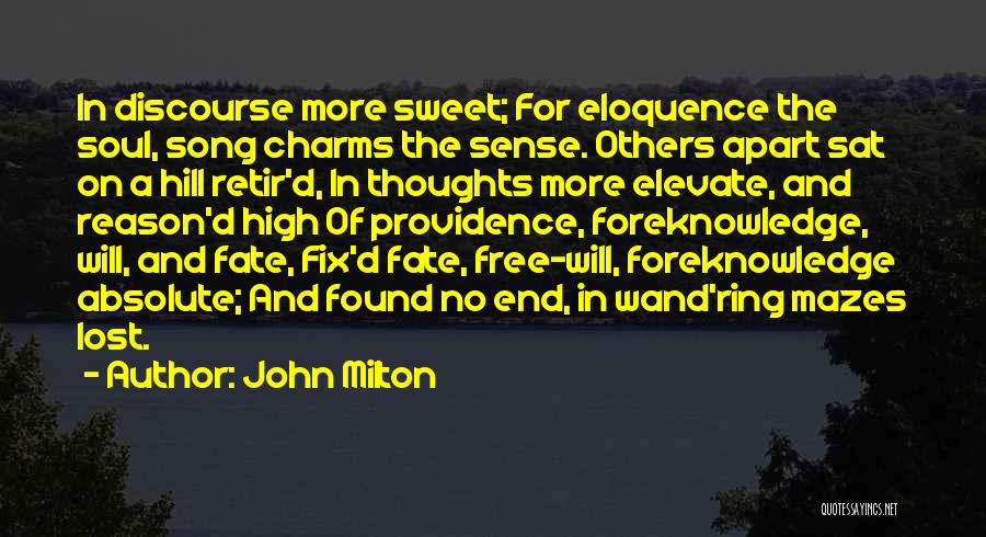 A Lost Soul Quotes By John Milton