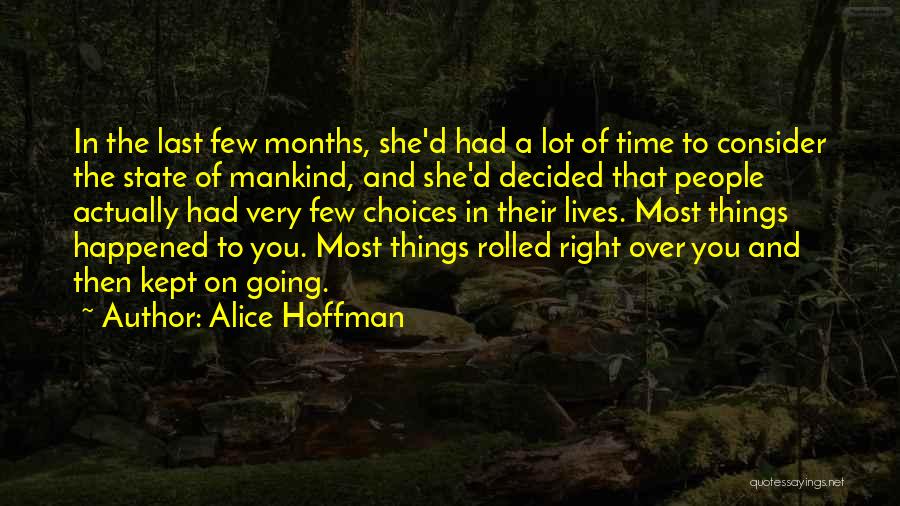 A Lot Going On Quotes By Alice Hoffman