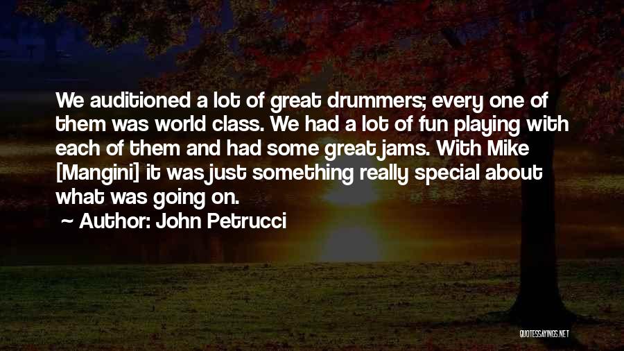 A Lot Going On Quotes By John Petrucci