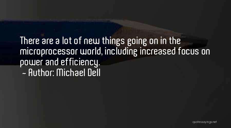 A Lot Going On Quotes By Michael Dell