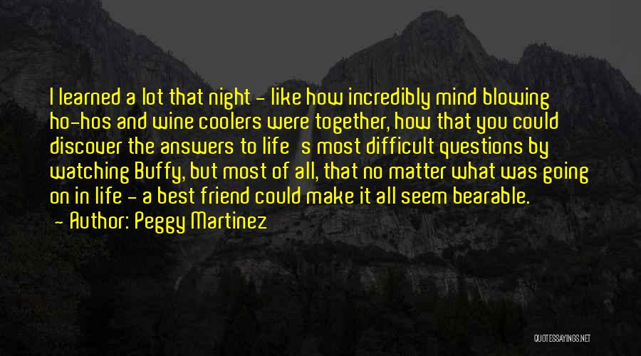 A Lot Going On Quotes By Peggy Martinez