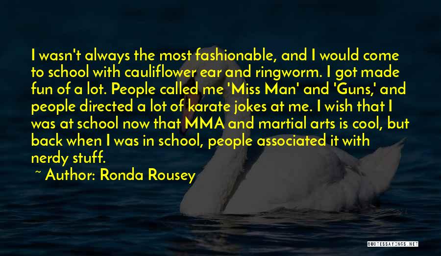 A Lot Of Fun Quotes By Ronda Rousey