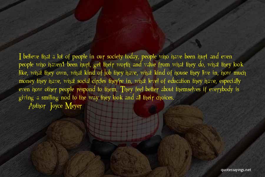 A Lot Of Money Quotes By Joyce Meyer