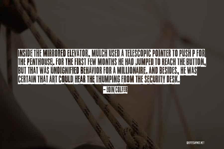 A Lot Of Moxie Quotes By Eoin Colfer A Lot Of Moxie Quotes By Eoin Colfer