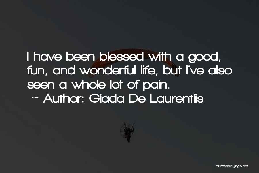 A Lot Of Pain Quotes By Giada De Laurentiis