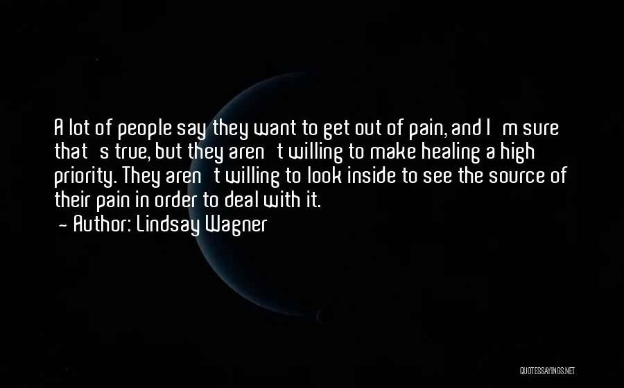 A Lot Of Pain Quotes By Lindsay Wagner