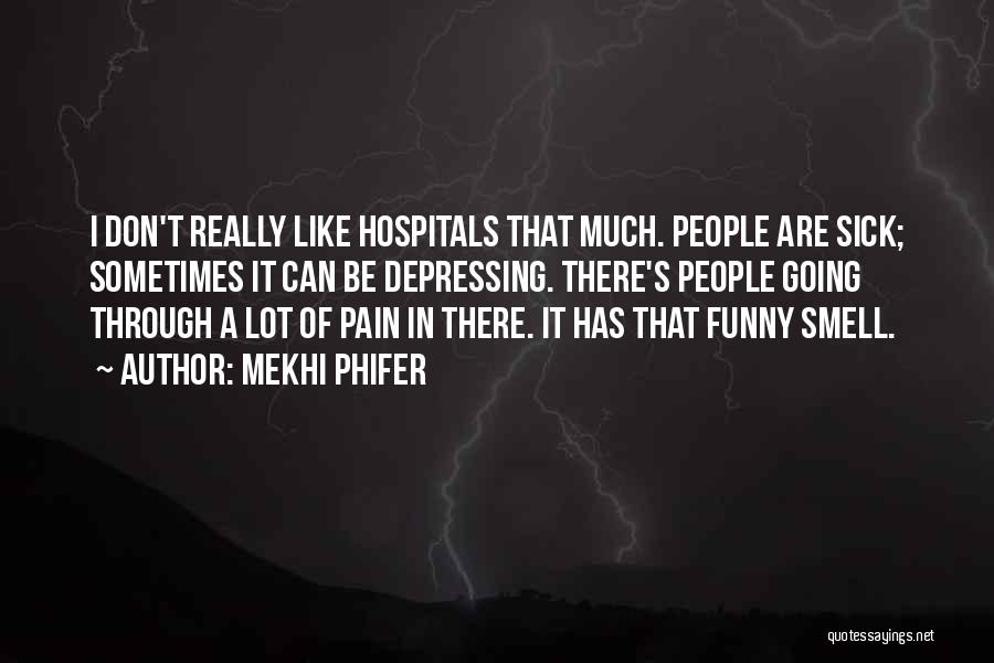 A Lot Of Pain Quotes By Mekhi Phifer