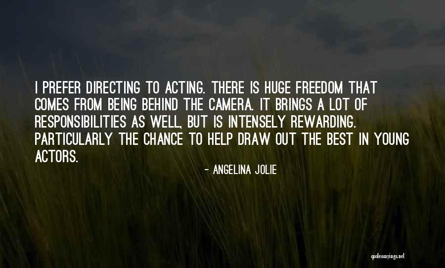 A Lot Of Responsibility Quotes By Angelina Jolie A Lot Of Responsibility Quotes By Angelina Jolie