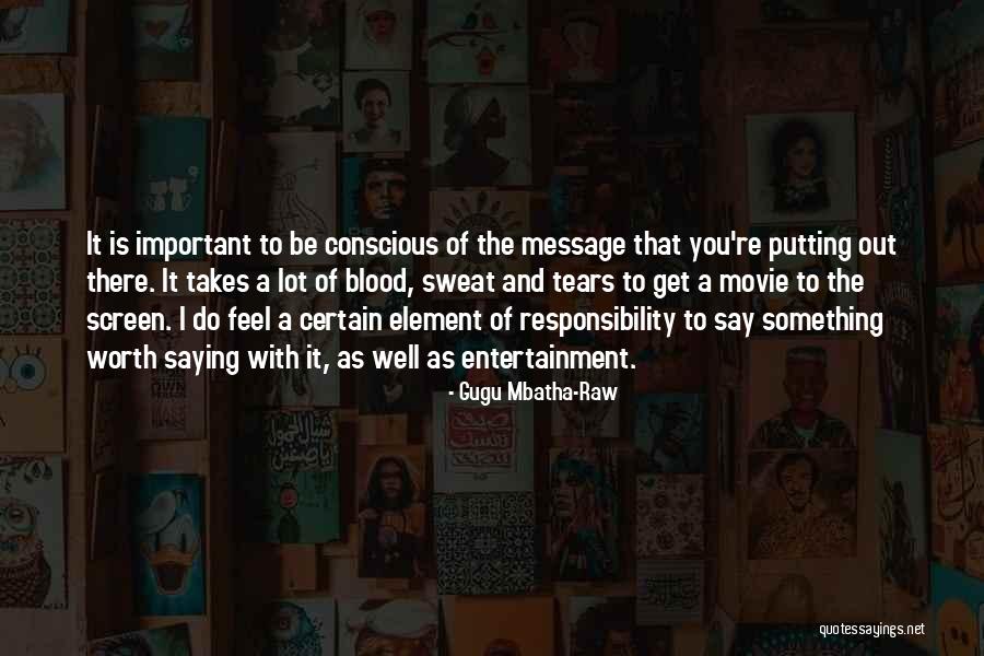 A Lot Of Responsibility Quotes By Gugu Mbatha-Raw A Lot Of Responsibility Quotes By Gugu Mbatha-Raw