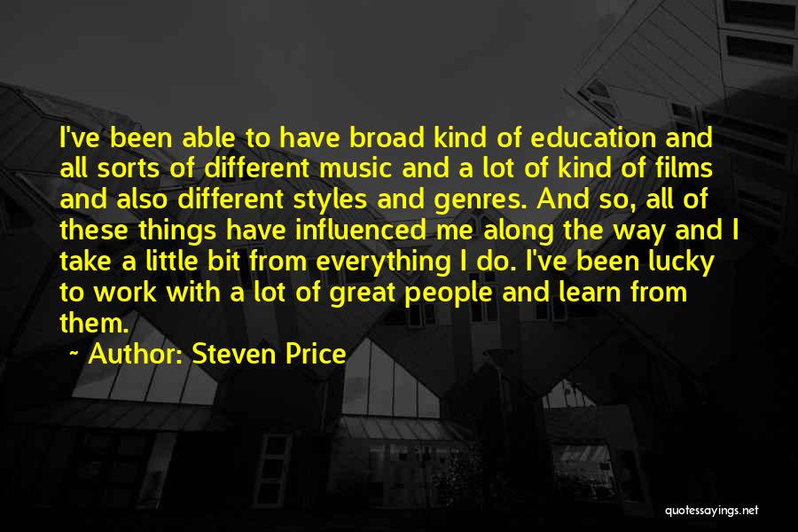 A Lot Of Work To Do Quotes By Steven Price