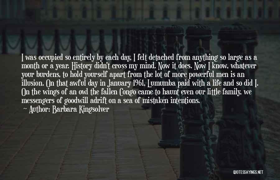 A Lot On My Mind Quotes By Barbara Kingsolver