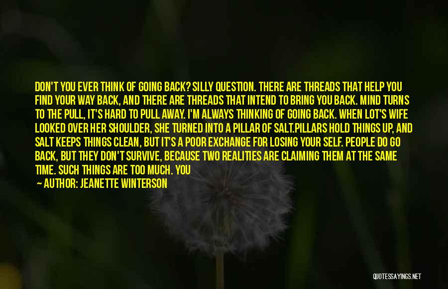 A Lot On Your Mind Quotes By Jeanette Winterson