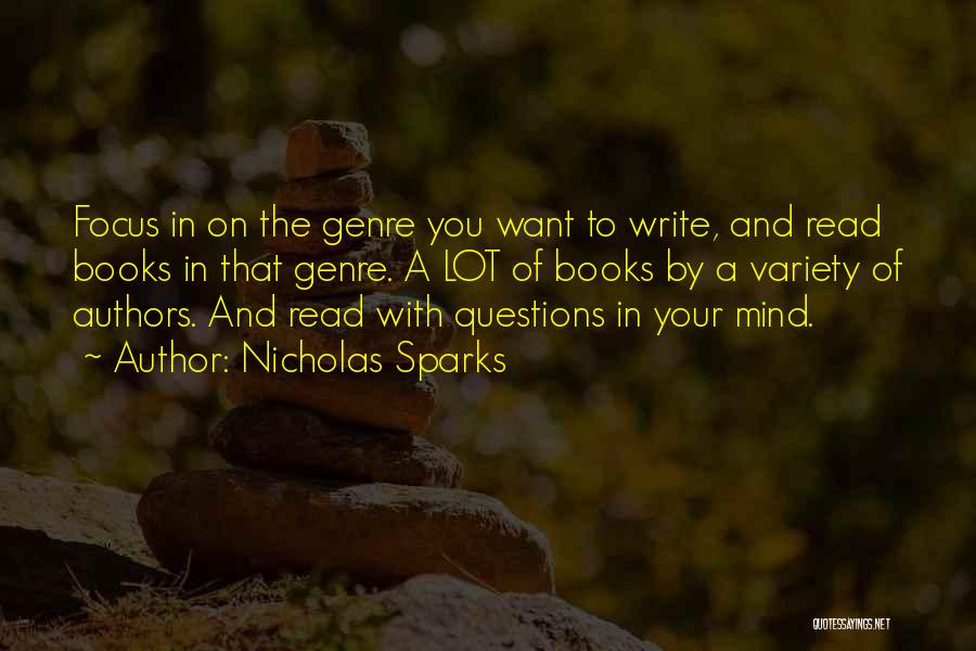 A Lot On Your Mind Quotes By Nicholas Sparks
