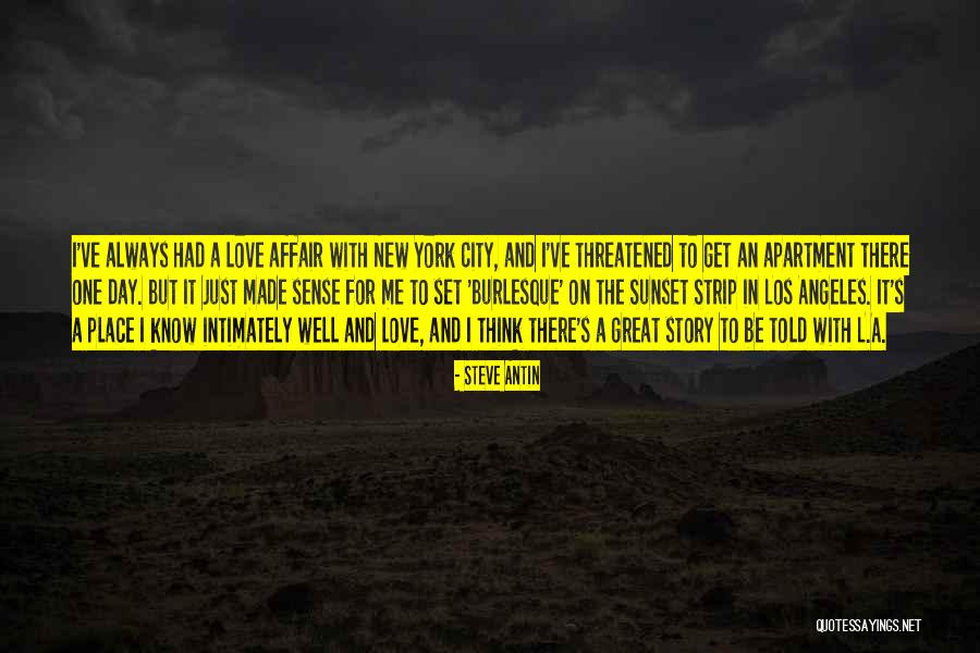 A Love Affair Great Quotes By Steve Antin A Love Affair Great Quotes By Steve Antin
