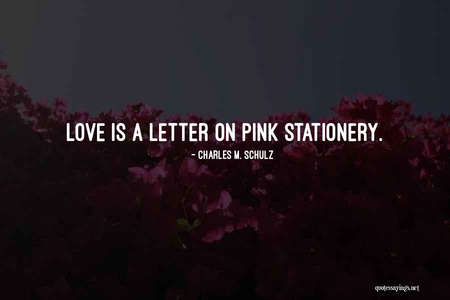 A Love Letter Quotes By Charles M. Schulz