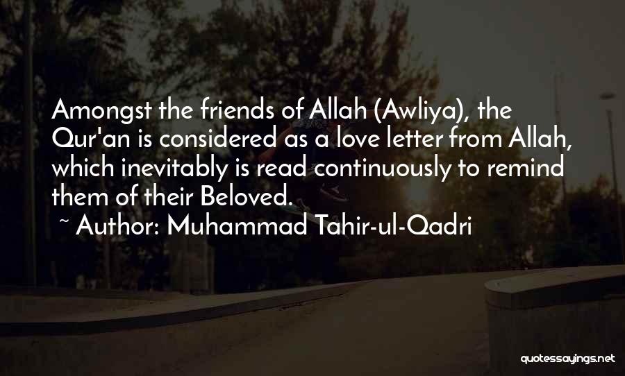 A Love Letter Quotes By Muhammad Tahir-ul-Qadri