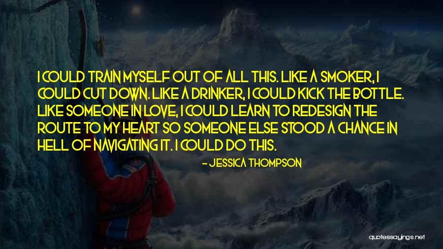 A Love Like This Quotes By Jessica Thompson A Love Like This Quotes By Jessica Thompson