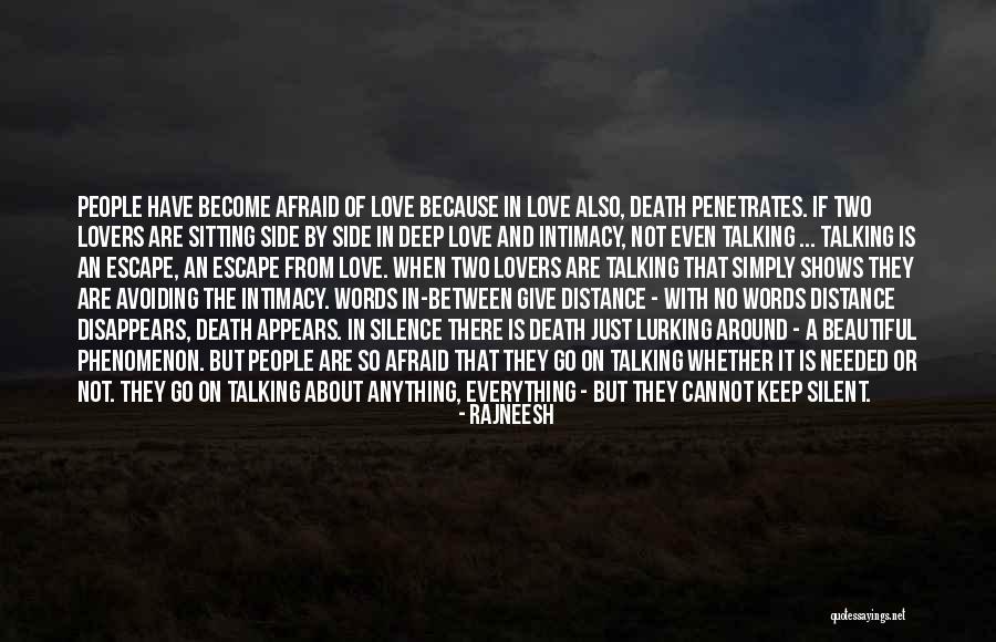 A Love So Deep Quotes By Rajneesh A Love So Deep Quotes By Rajneesh