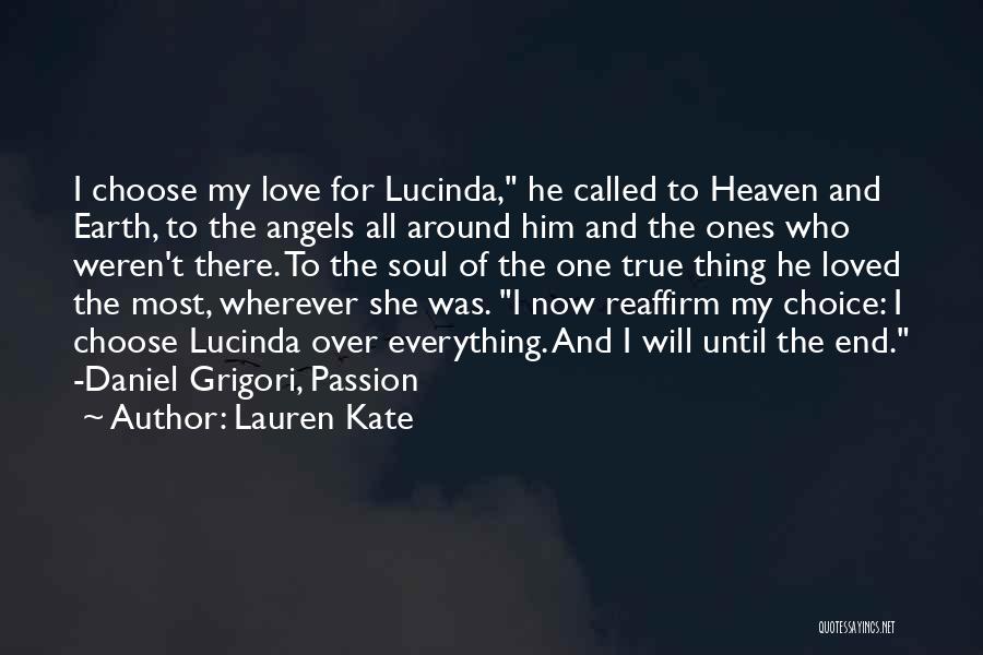 A Loved One Going To Heaven Quotes By Lauren Kate