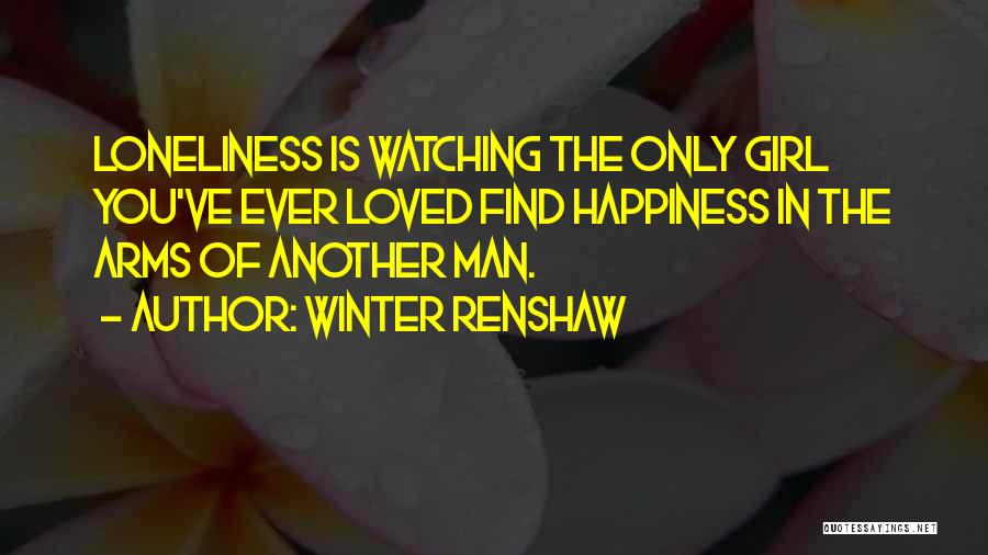 A Loved One Watching Over You Quotes By Winter Renshaw