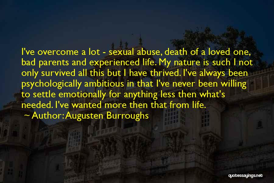 A Loved One's Death Quotes By Augusten Burroughs