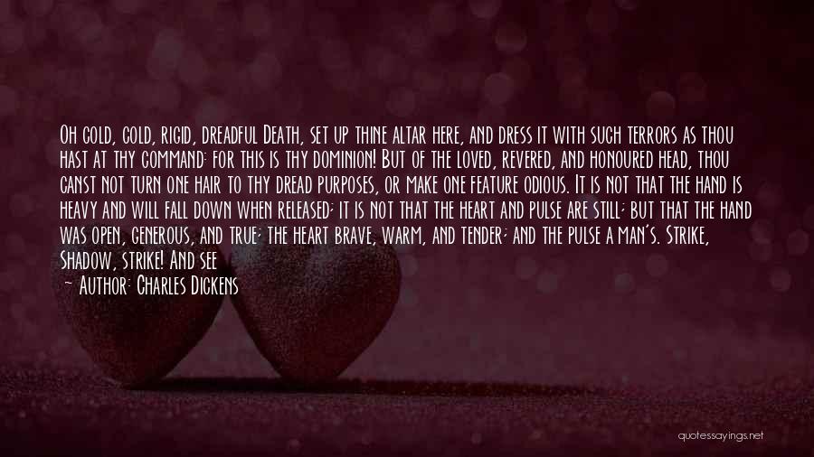 A Loved One's Death Quotes By Charles Dickens