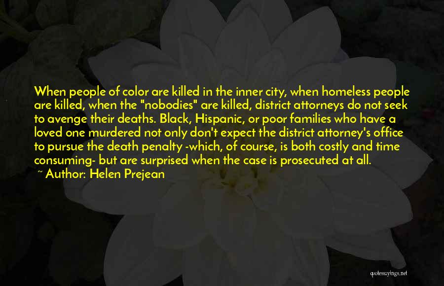 A Loved One's Death Quotes By Helen Prejean