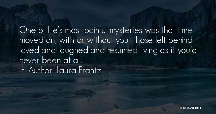 A Loved One's Death Quotes By Laura Frantz