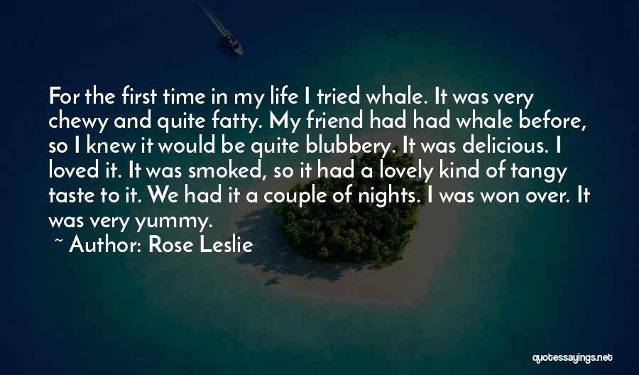 A Lovely Couple Quotes By Rose Leslie