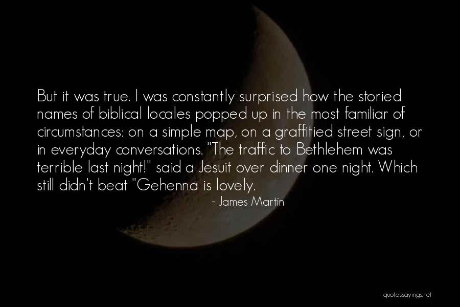 A Lovely Night Quotes By James Martin A Lovely Night Quotes By James Martin