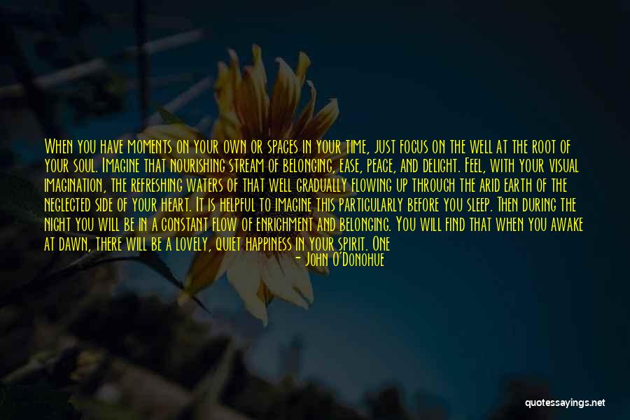 A Lovely Night Quotes By John O'Donohue A Lovely Night Quotes By John O'Donohue