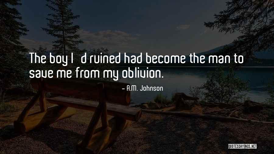 A.M. Johnson Quotes 1493285 A.M. Johnson Quotes 1493285