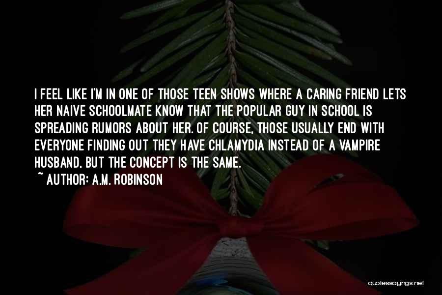 A.M. Robinson Quotes 1798356