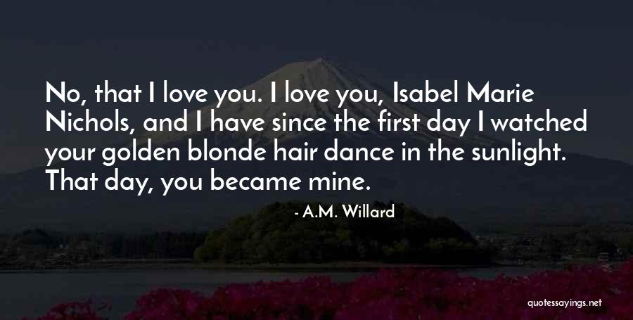 A.M. Willard Quotes 1581100 A.M. Willard Quotes 1581100