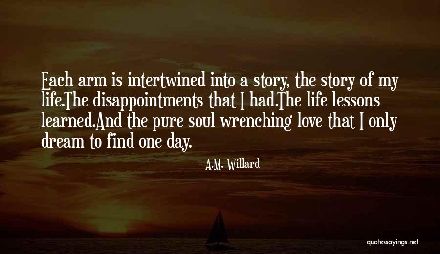 A.M. Willard Quotes 800502 A.M. Willard Quotes 800502