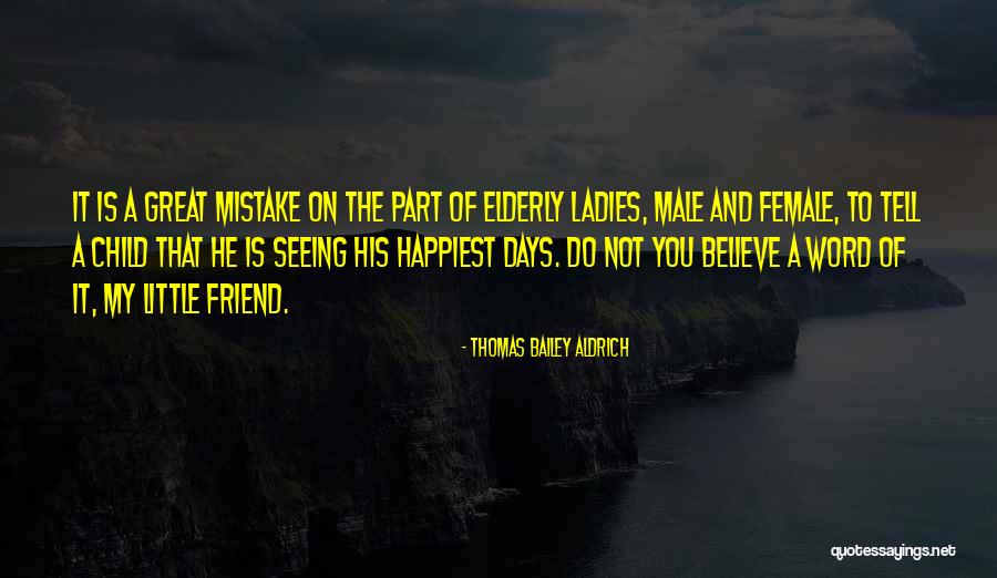 A Male Friend Quotes By Thomas Bailey Aldrich A Male Friend Quotes By Thomas Bailey Aldrich