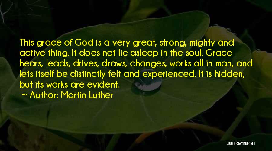 A Man Asleep Quotes By Martin Luther