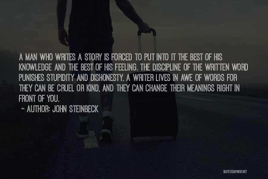 A Man Can Change Quotes By John Steinbeck