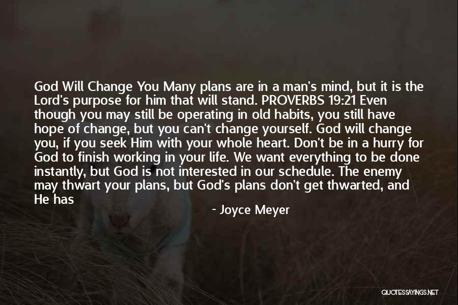 A Man Can Change Quotes By Joyce Meyer