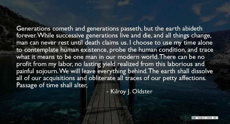 A Man Can Change Quotes By Kilroy J. Oldster