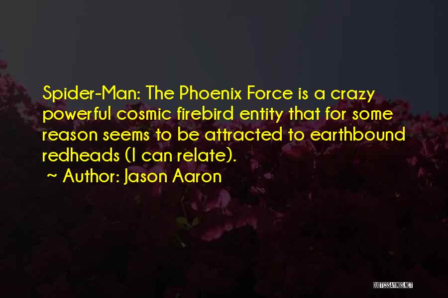 A Man Can Quotes By Jason Aaron