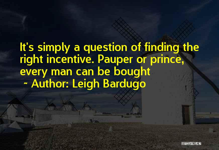 A Man Can Quotes By Leigh Bardugo