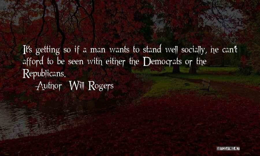 A Man Can Quotes By Will Rogers