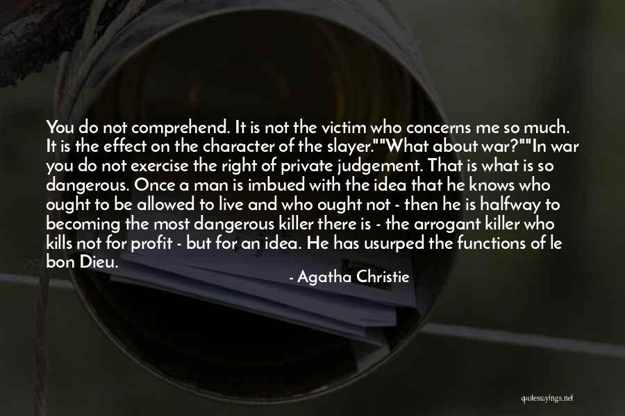 A Man Character Quotes By Agatha Christie