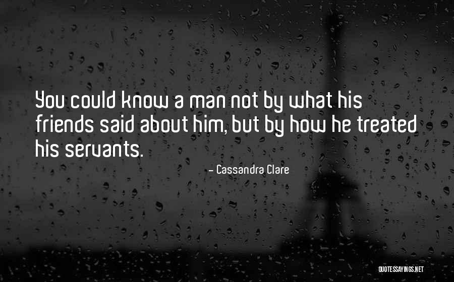 A Man Character Quotes By Cassandra Clare